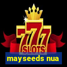 mayseeds nua